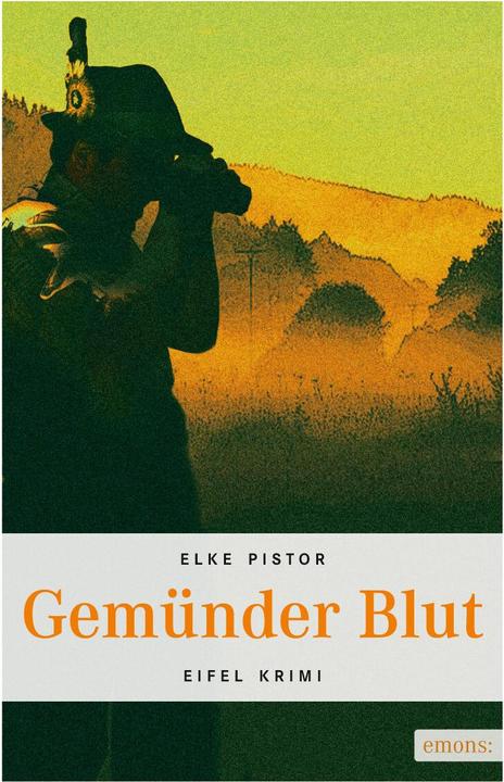 Produktbild Gemünder Blut (Deutsch, Elke Pistor, 2013)