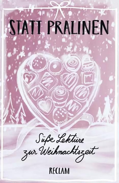 Produktbild Statt Pralinen (Deutsch, Reclam, 2018)