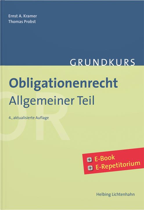Grundkurs Obligationenrecht Allgemeiner Teil (Allemand, Ernst A. Kramer, Thomas Probst, 2025)