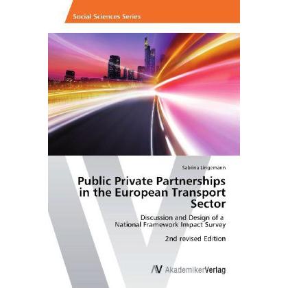 Public Private Partnerships in the European Transport Sector, Fachbücher