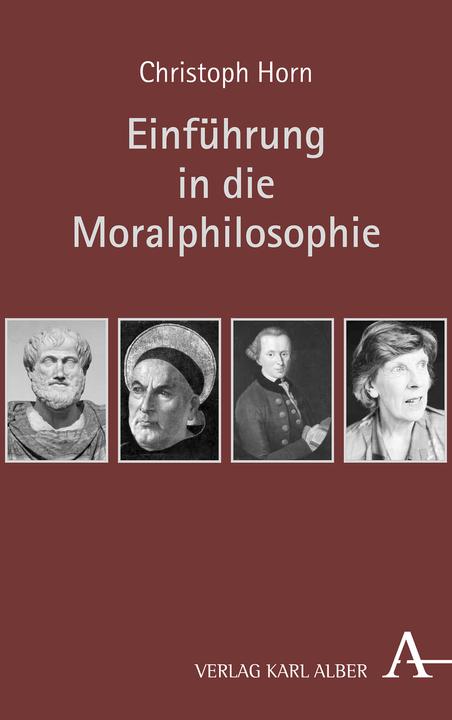 Produktbild Einführung in die Moralphilosophie (Deutsch, Christoph Horn, 2018)