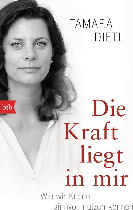 Produktbild Die Kraft liegt in mir (Deutsch, Tamara Dietl, 2015)
