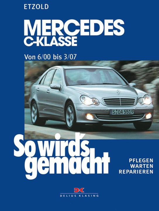 Produktbild Mercedes C-Klsse ab 6/00 (Deutsch, Rüdiger Etzold, 2003)