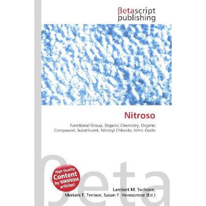 Thumbnail - Nitroso, Fachbücher von Lambert M. Surhone, Miriam T. Timpledon, Susan F. Marseken