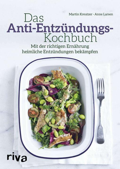 Produktbild Das Anti-Entzündungs-Kochbuch (Deutsch, Martin Kreutzer, 2018)