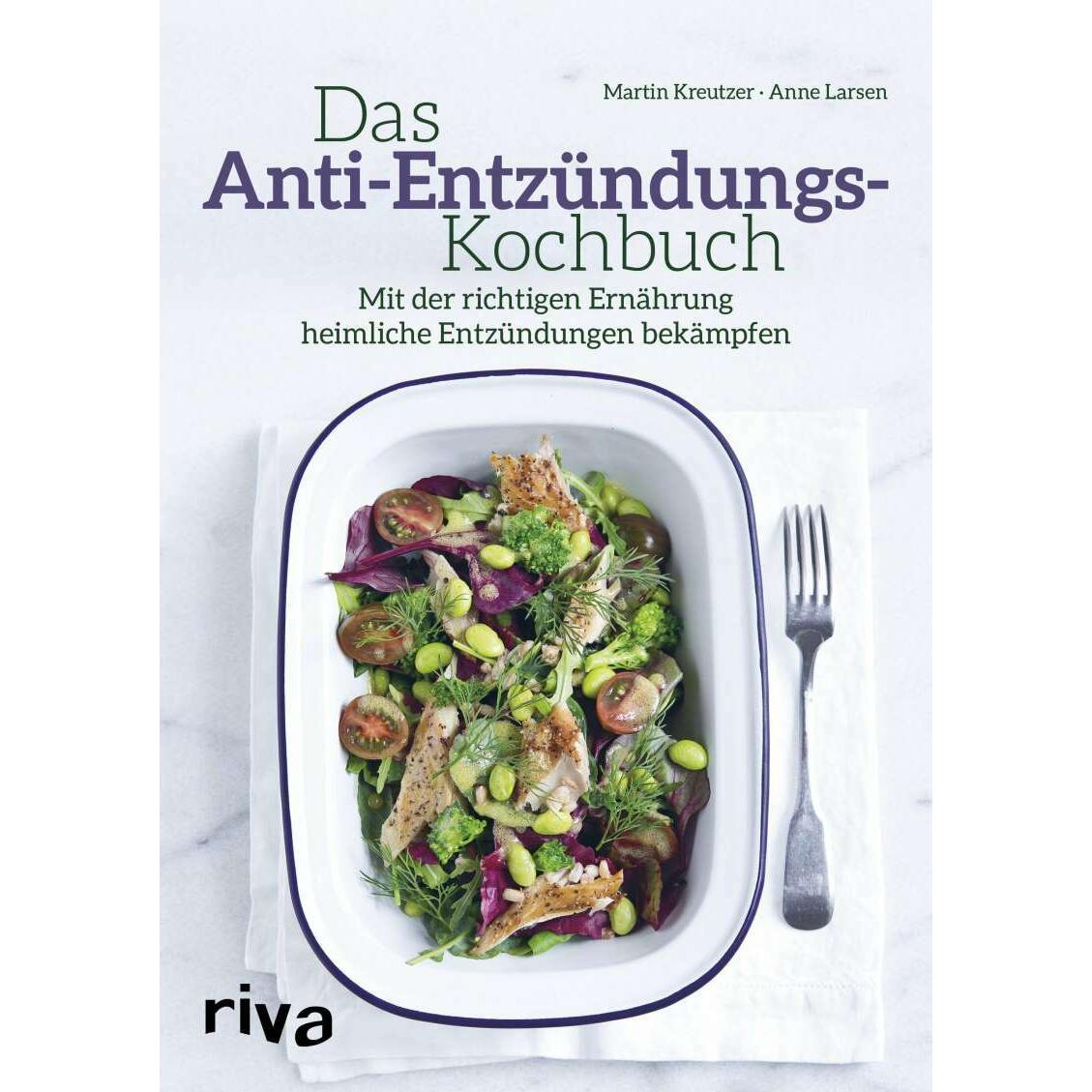 Das Anti-Entzündungs-Kochbuch, Ratgeber von Martin Kreutzer