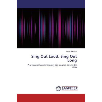 Sing Out Loud, Sing Out Long, Fachbücher