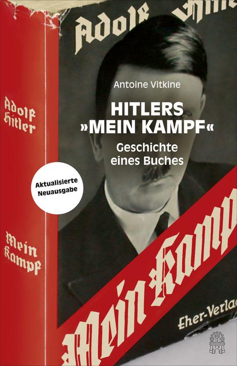 Actual product image Hitlers "Mein Kampf": Geschichte eines Buches (German, Antoine Vitkine, 2015)