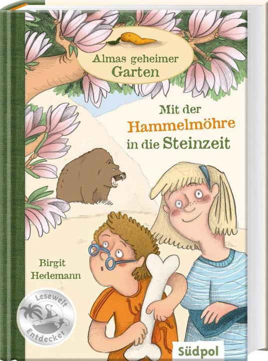Produktbild Almas geheimer Garten - Mit der Hammelmöhre in die Steinzeit (Deutsch, Birgit Hedemann, Maria Ernicke, 2015)