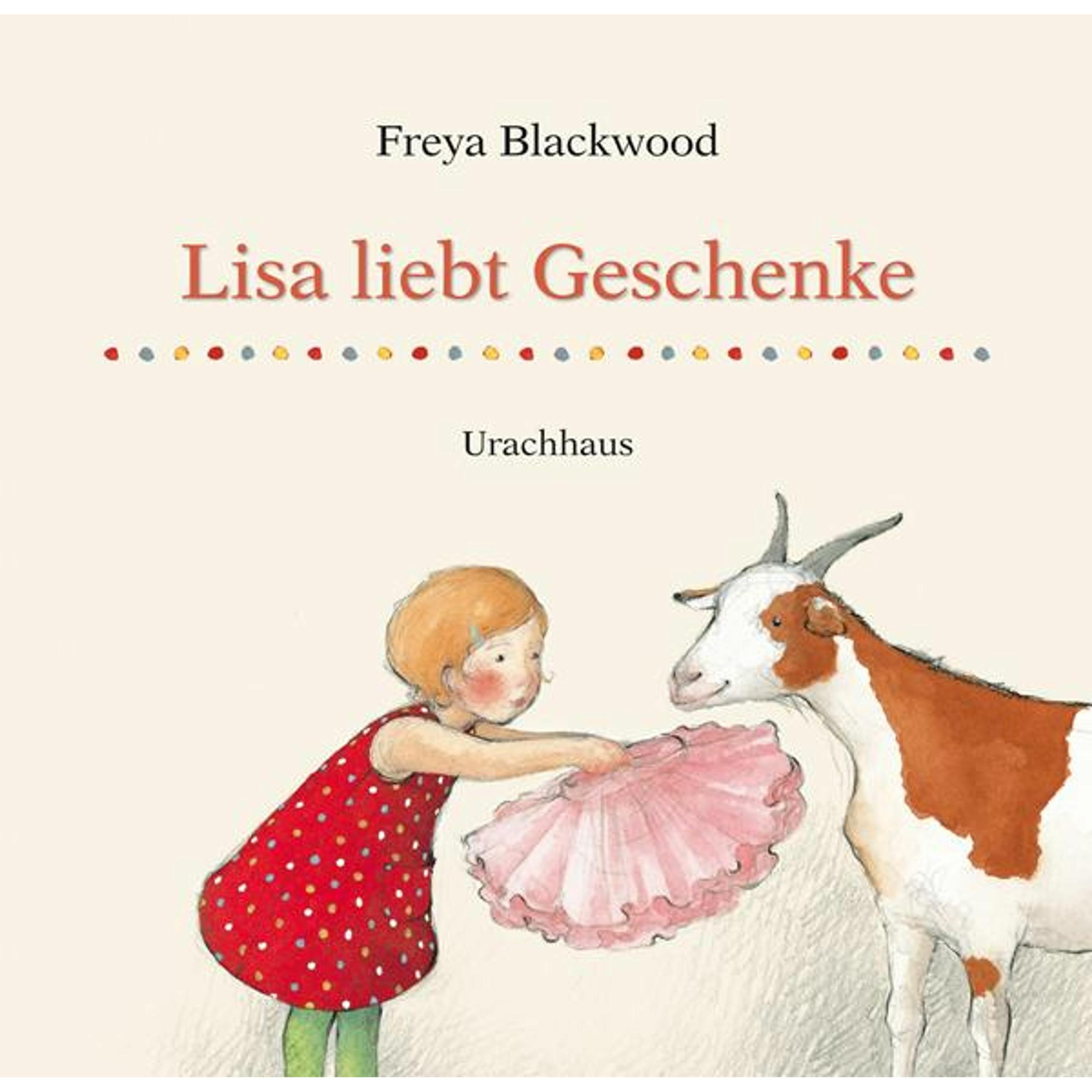 Lisa liebt Geschenke, Kinderbücher von Freya Blackwood