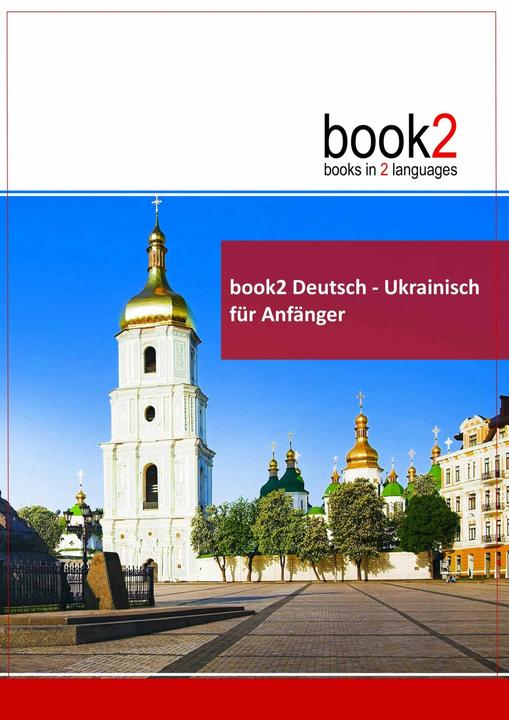 book2 German - Ukrainian for beginners (German, Johannes Schumann, 2017)