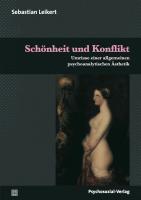 Produktbild Schönheit und Konflikt (Deutsch, Sebastian Leikert, 2012)