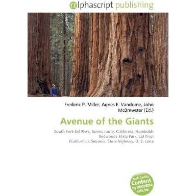 Thumbnail - Avenue of the Giants, Fachbücher von Agnes F. Vandome, Frederic P. Miller, John McBrewster