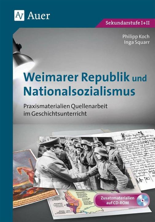 Produktbild Weimarer Republik und Nationalsozialismus (Deutsch, Inga Squarr, Philipp Koch, 2021)