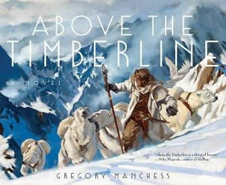 Produktbild Above the Timberline (Englisch, Gregory Manchess, 2017)