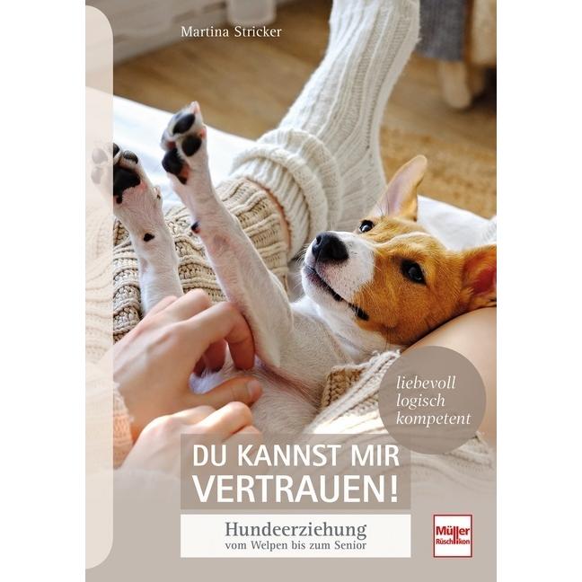 Du kannst mir vertrauen!, Ratgeber von Martina Stricker