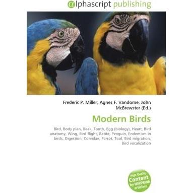 Modern Birds, Fachbücher von Agnes F. Vandome, Frederic P. Miller, John McBrewster