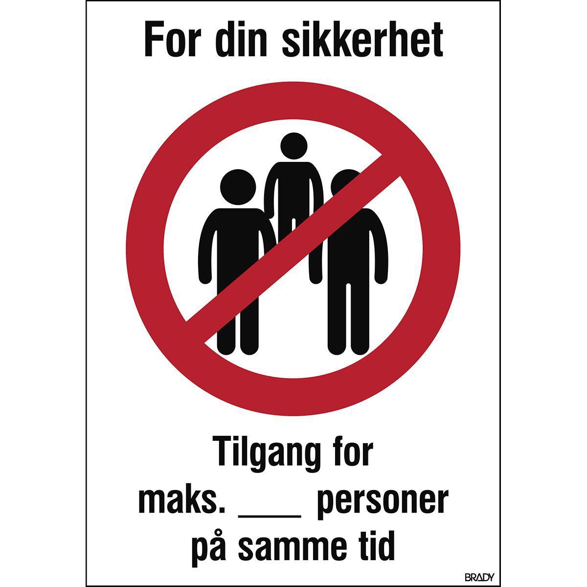 Brady, Etiketten, Safety Sign - For your