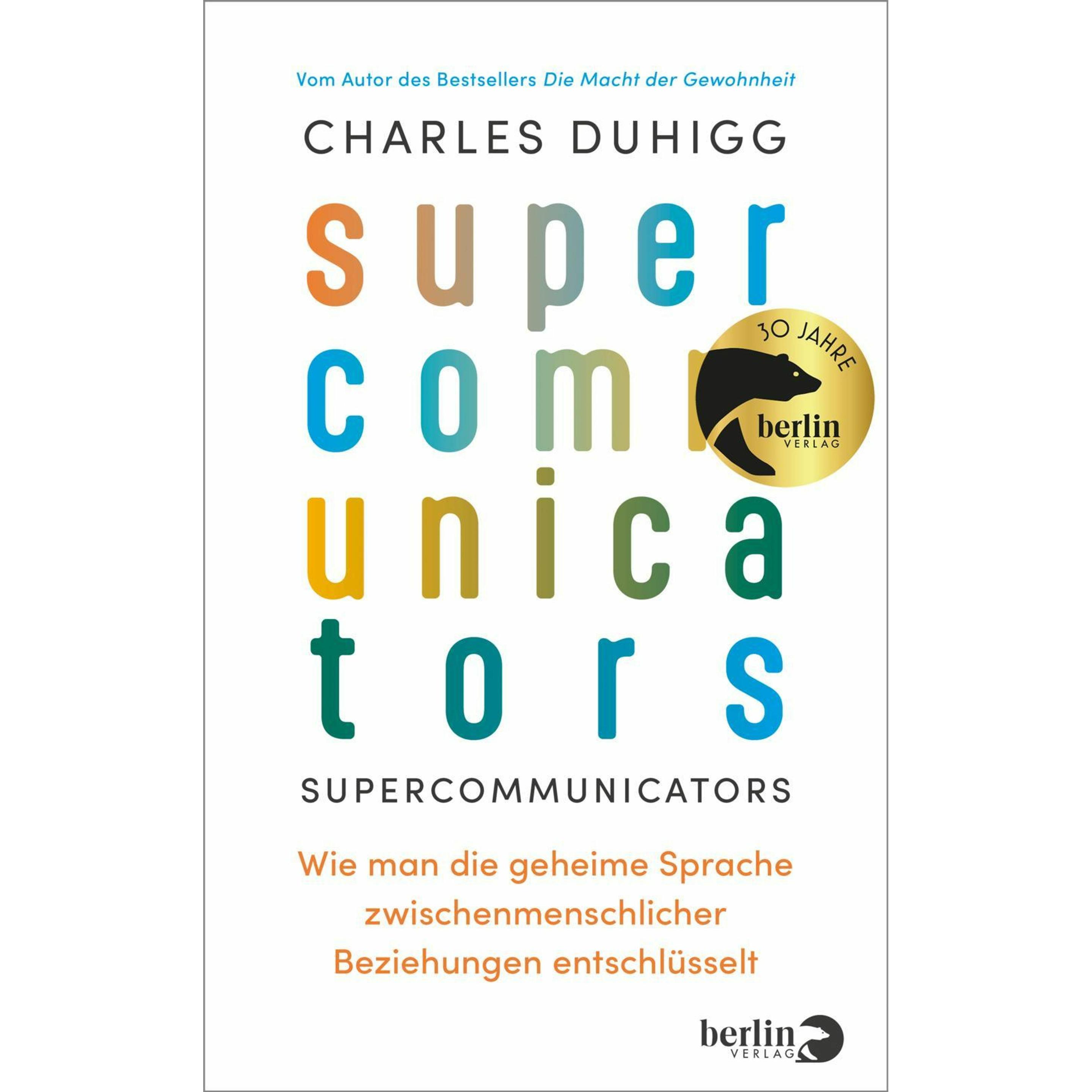 Supercommunicators, Fachbücher von Charles Duhigg