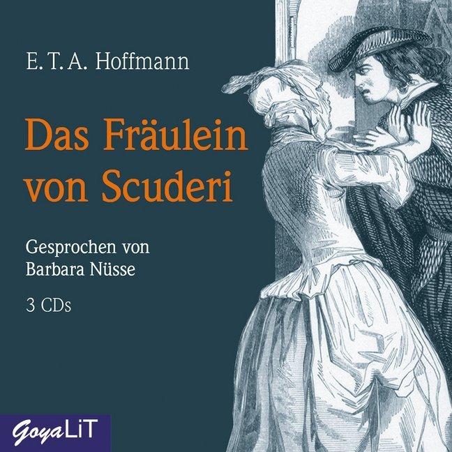 Das Fräulein von Scuderi, Hörbücher von E. T. A. Hoffmann