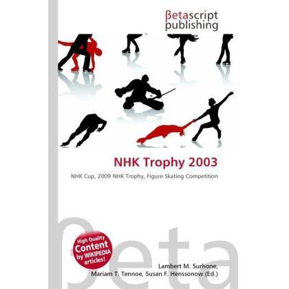 NHK Trophy 2003, Ratgeber
