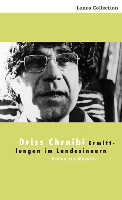 Produktbild Ermittlungen im Landesinnern (Deutsch, Driss Chraibi, 2010)
