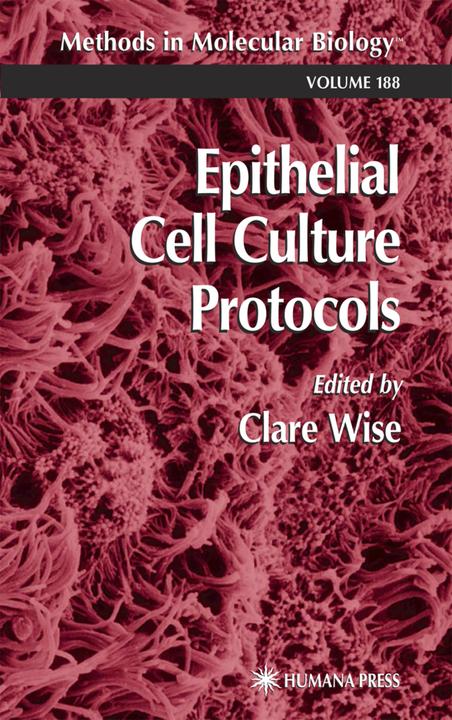 Produktbild Epithelial Cell Culture Protocols (Englisch, 2010)