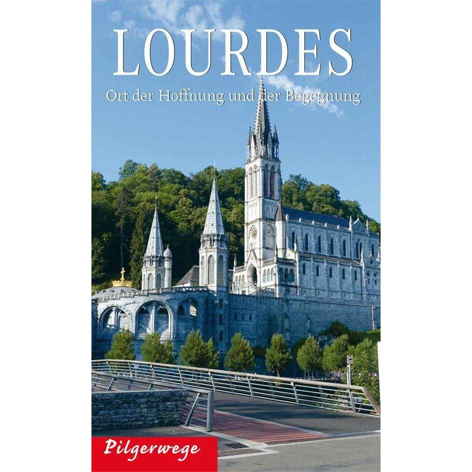 Pilgerwege Lourdes, Ratgeber von Irmgard Jehle