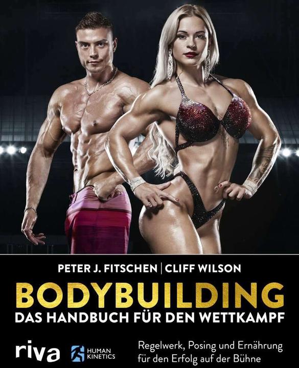 Produktbild Bodybuilding – Das Handbuch für den Wettkampf (Deutsch, Cliff Wilson, 2020)