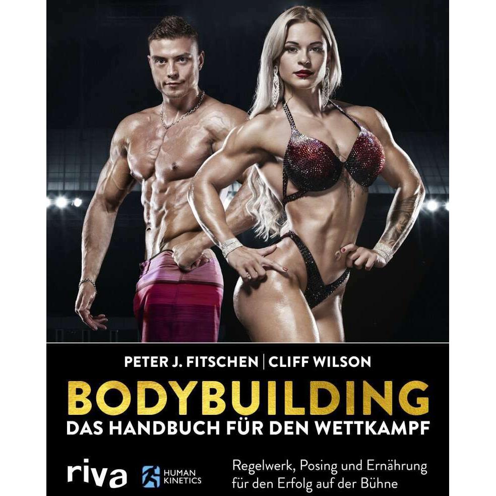Bodybuilding – Das Handbuch für den Wettkampf, Ratgeber von Cliff Wilson