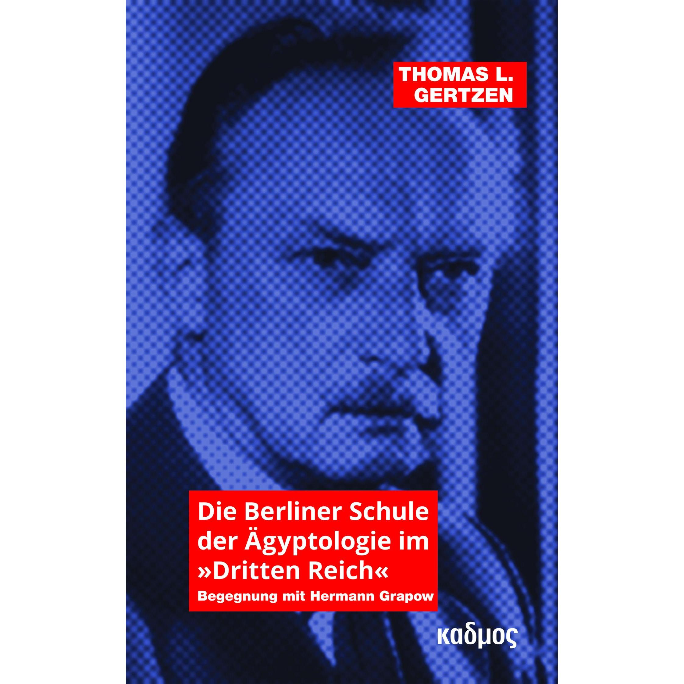 Kadmos Die Berliner Schule der Ägyptologie im »Dritten Reich« (Thomas L. Gertzen, Deutsch), Sonstige Literatur