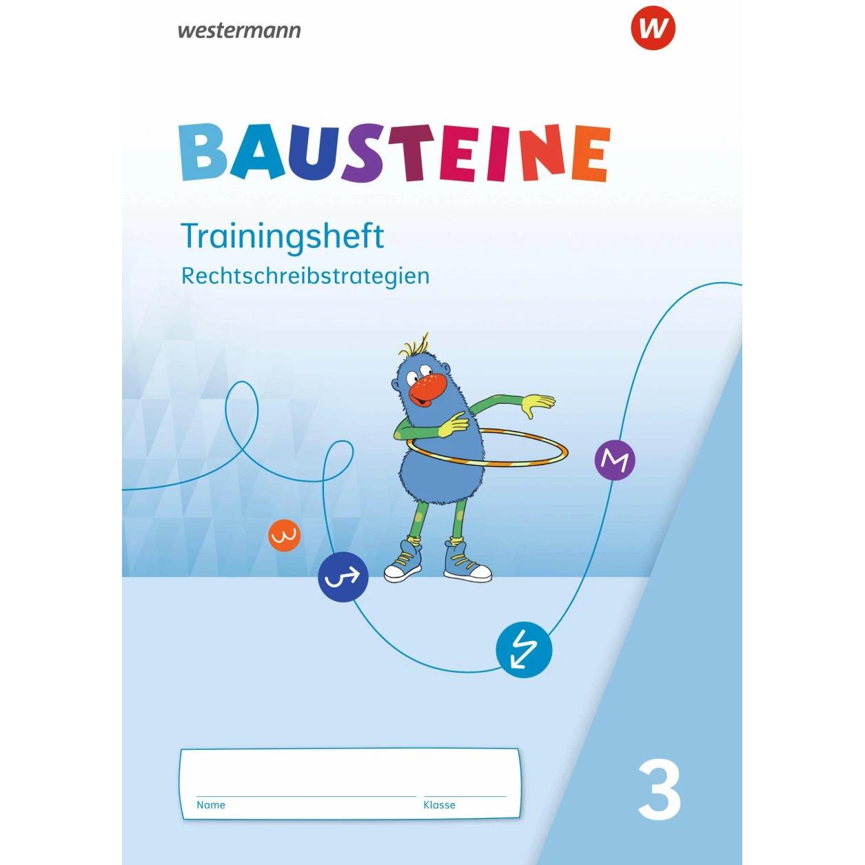 BAUSTEINE Sprachbuch 3. Trainingsheft Rechtschreibstrategien, Schulbücher von Ulrike Dirzus, Alexandra Isack, Kerstin Ri...