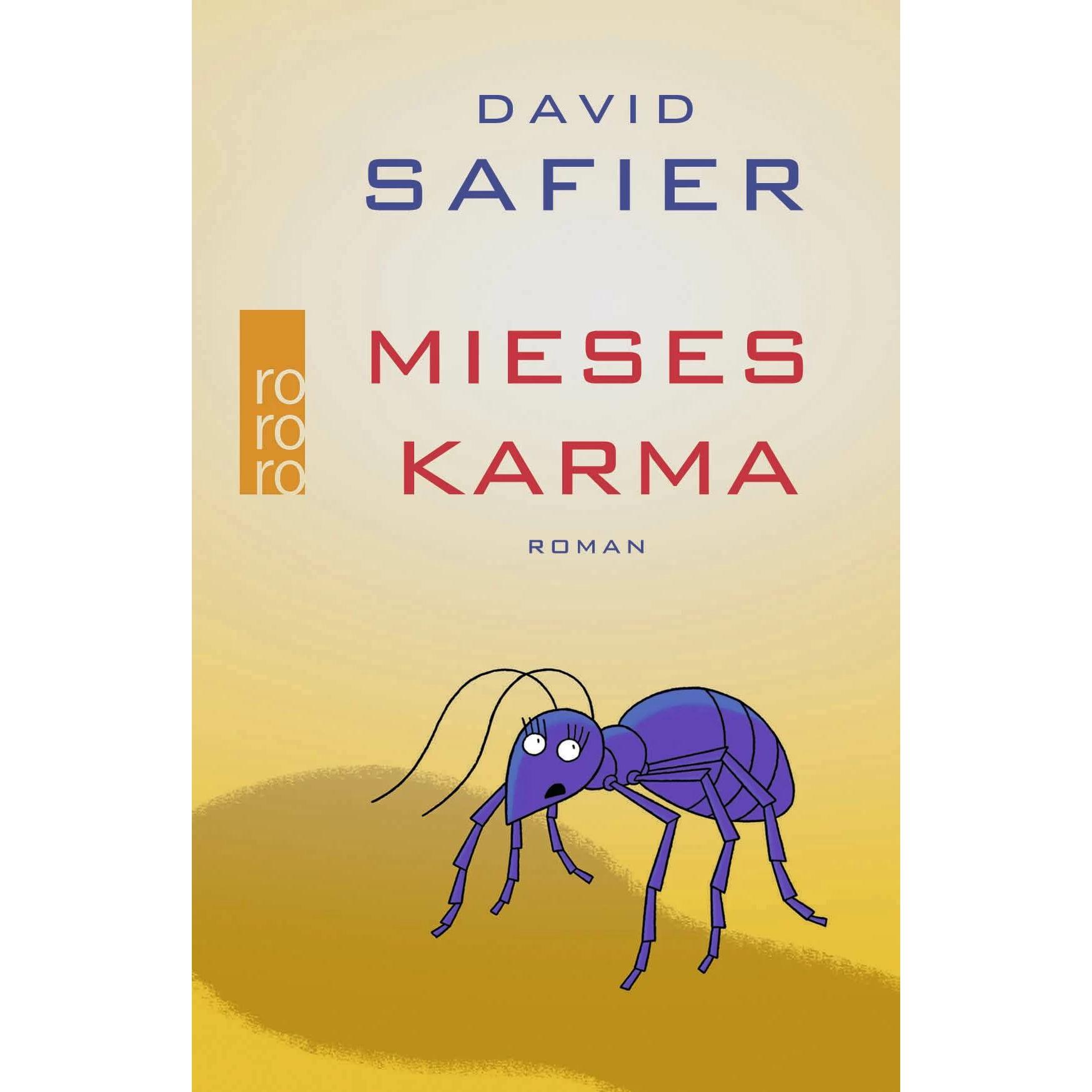 Mieses Karma, Belletristik von David Safier