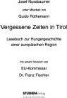 Produktbild Vergessene Zeiten in Tirol (Deutsch, Guido Rüthemann, Josef Nussbaumer, 2000)