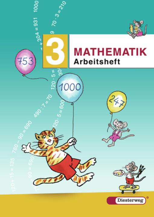 Produktbild Mathematik 3. Schuljahr. Ausgabe 2006. Arbeitsheft (Deutsch, Horst Erdmann, Heike Müller, Carmen Damaris Pilnei, Gerd Wachs, 2006)
