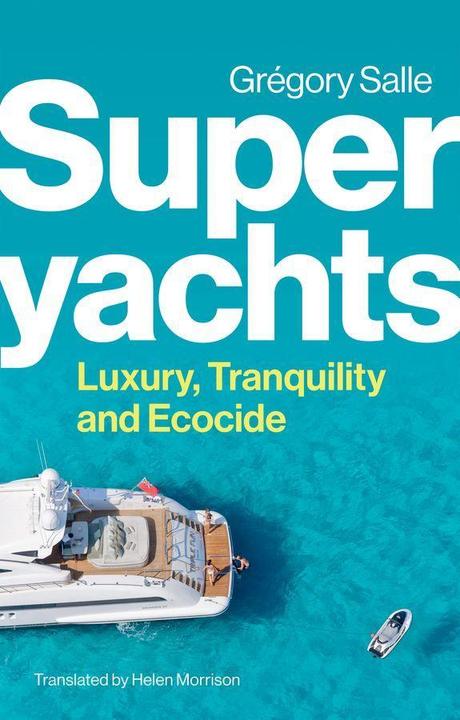 Produktbild Superyachts (Englisch, Gregory Salle, 2024)