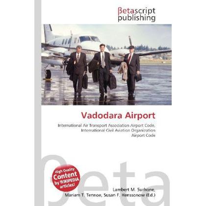 Vadodara Airport, Fachbücher von Miriam T. Timpledon, Susan F. Marseken, Lambert M. Surhone