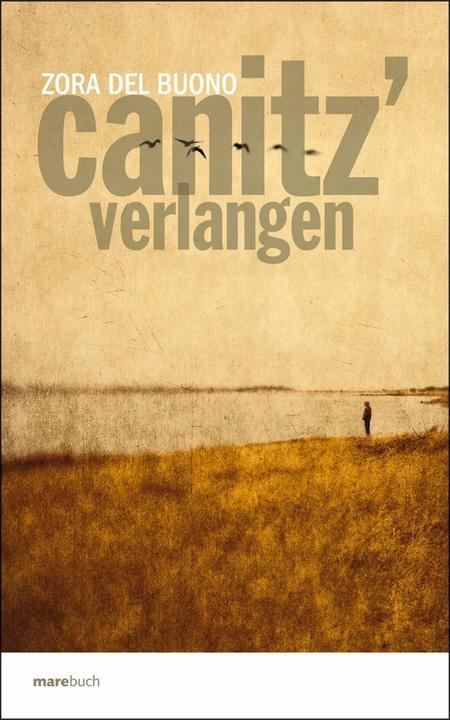 Produktbild Canitz' Verlangen (Deutsch, Zora del Buono, 2008)