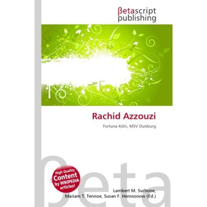 Rachid Azzouzi, Ratgeber