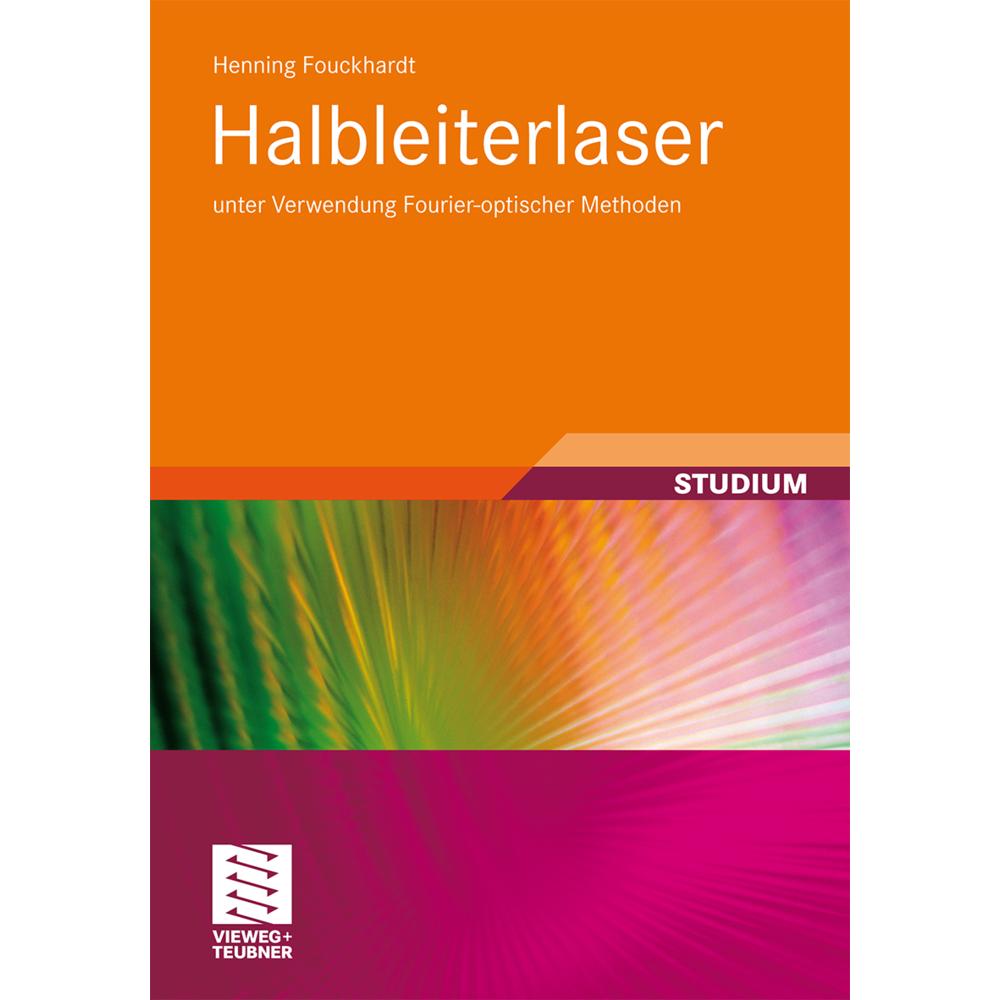 Halbleiterlaser, Fachbücher von Henning Fouckhardt