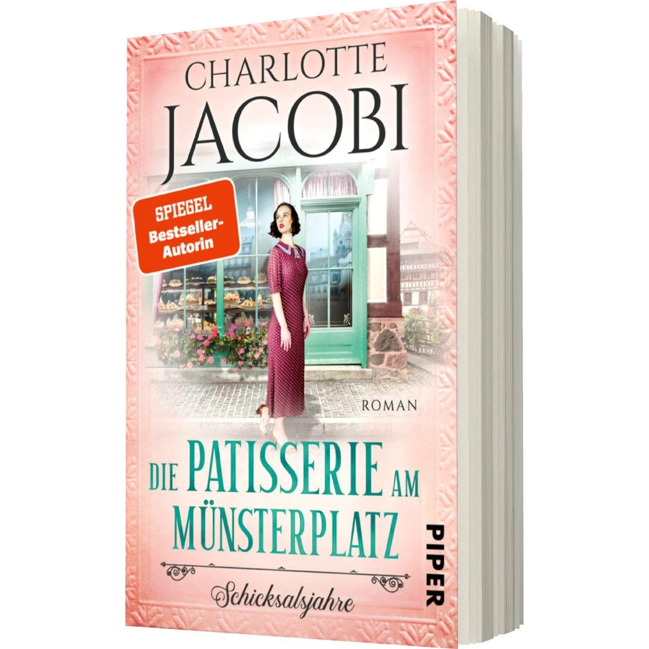 Die Patisserie am Münsterplatz – Schicksalsjahre, Belletristik von Charlotte Jacobi
