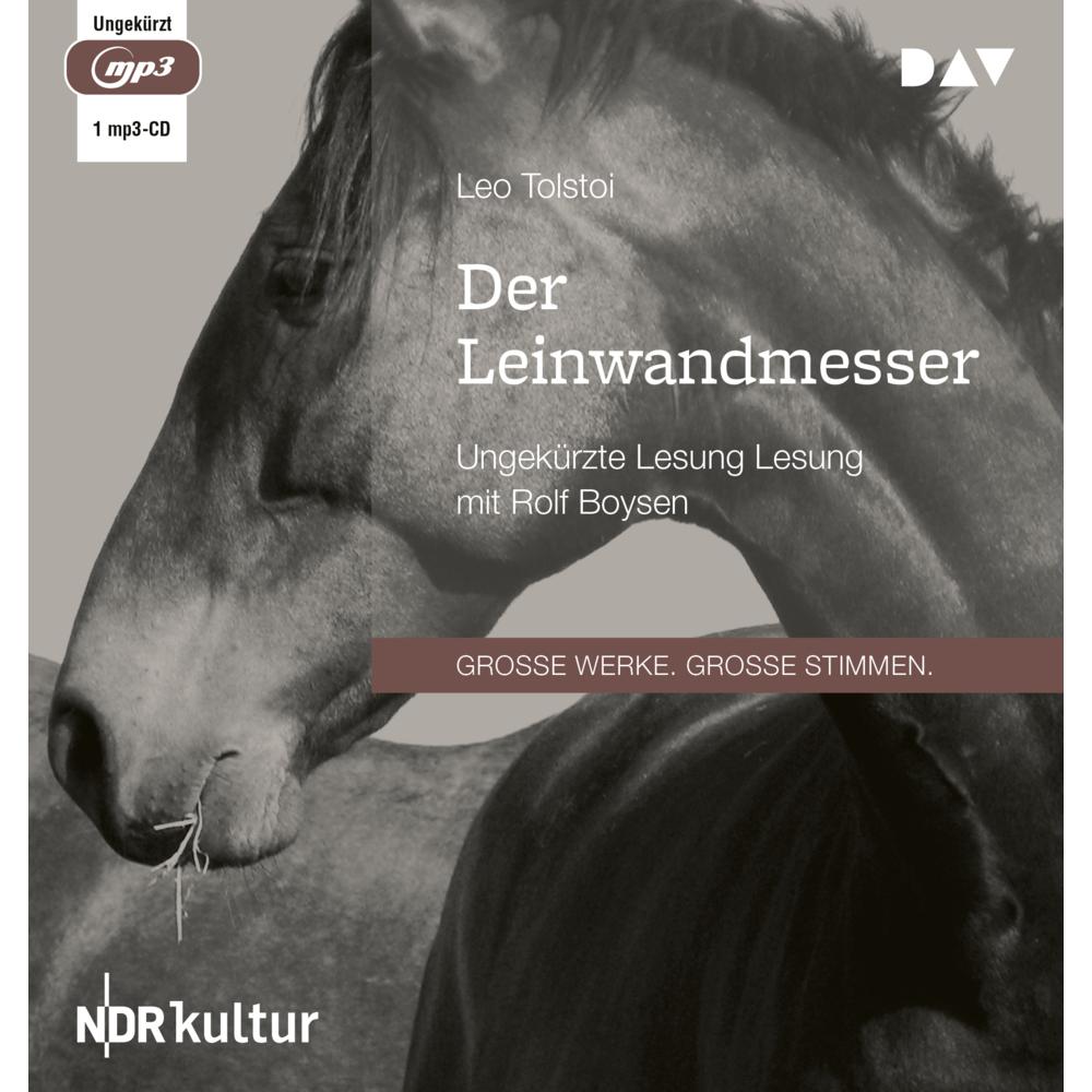 Der Leinwandmesser, Hörbücher von Josef Hahn, Rolf Boysen, Leo Tolstoi