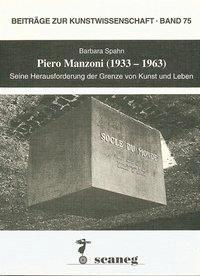 Produktbild Piero Manzoni (1933-1963) (Deutsch, Barbara Spahn, 1999)
