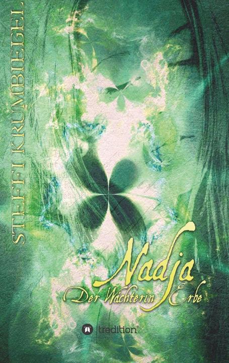 Produktbild Nadja - Der Wächterin Erbe (Steffi Krumbiegel, Deutsch)