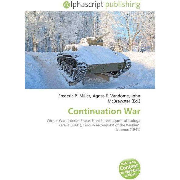 Thumbnail - Continuation War, Fachbücher von Agnes F. Vandome, Frederic P. Miller, John McBrewster