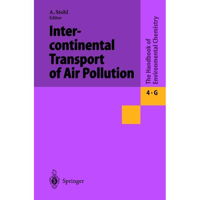 Intercontinental Transport of Air Pollution, Fachbücher von Andreas Stohl