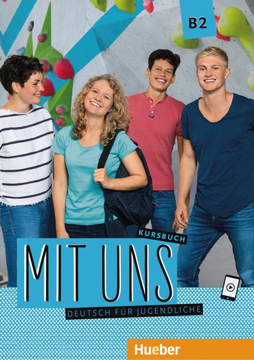 Produktbild Mit uns B2 / Kursbuch (Deutsch, Anna Breitsameter, 2022)