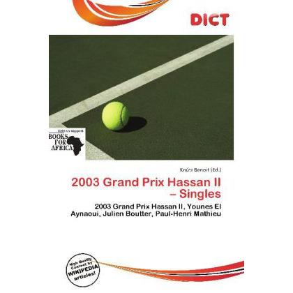 2003 Grand Prix Hassan II - Singles, Ratgeber von Knútr Benoit