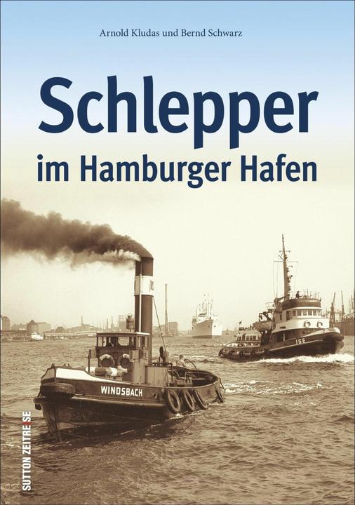Produktbild Schlepper im Hamburger Hafen (Deutsch, Bernd Schwarz, 2016)
