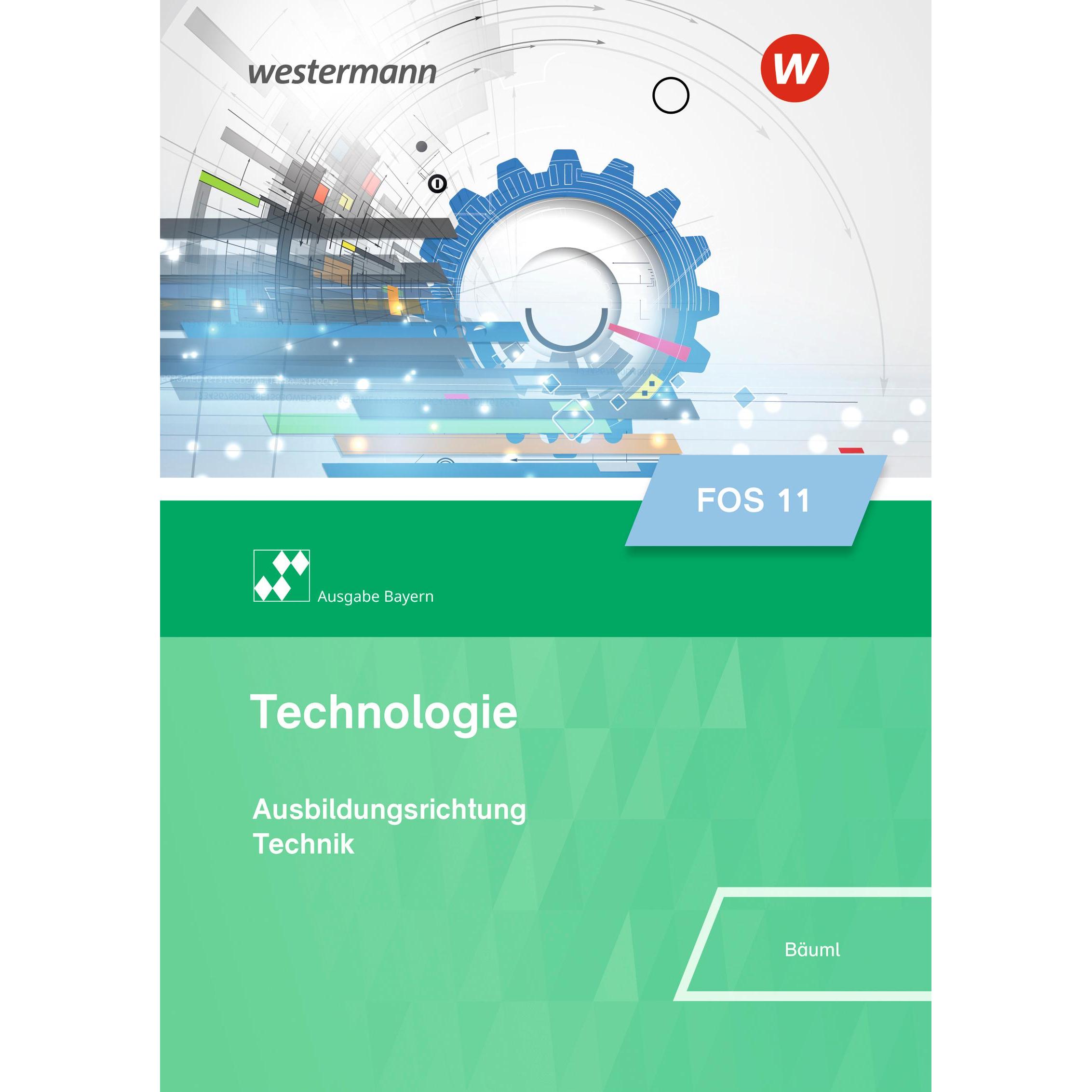 Thumbnail - Technologie/Naturwissenschaften für Fachoberschulen und Berufsoberschulen – Ausgabe Bayern / Te, Schulbücher